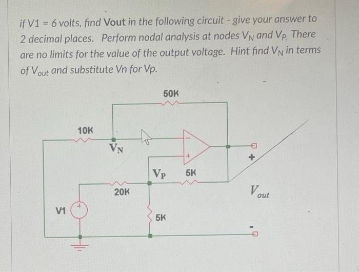 Solved if V1 = 6 volts, find Vout in the following circuit - | Chegg.com