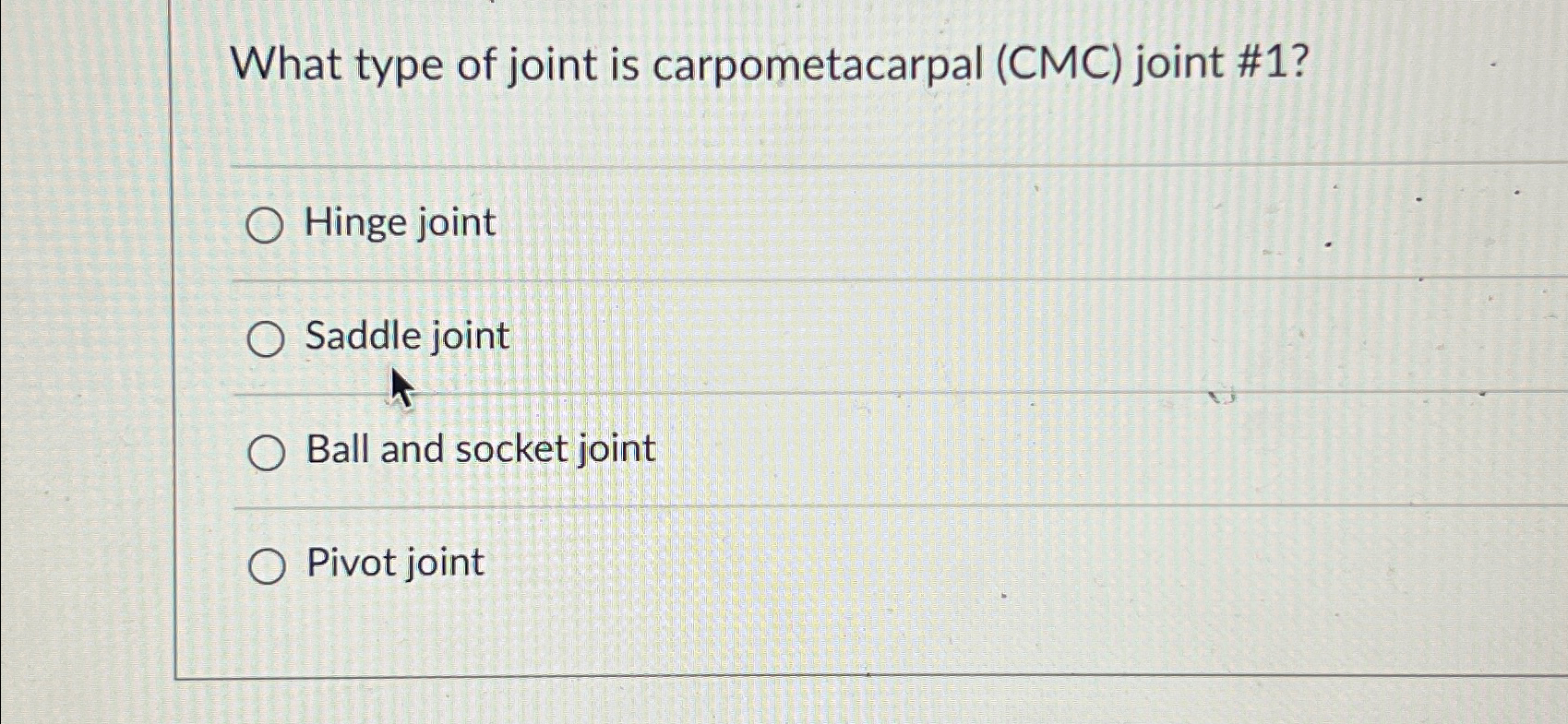 Solved What type of joint is carpometacarpal (CMC) ﻿joint | Chegg.com