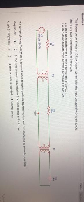 Solved Question The figure below shows a 10 KVA power system | Chegg.com