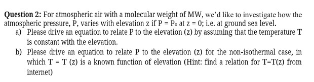 Solved Question 2: For atmospheric air with a molecular | Chegg.com