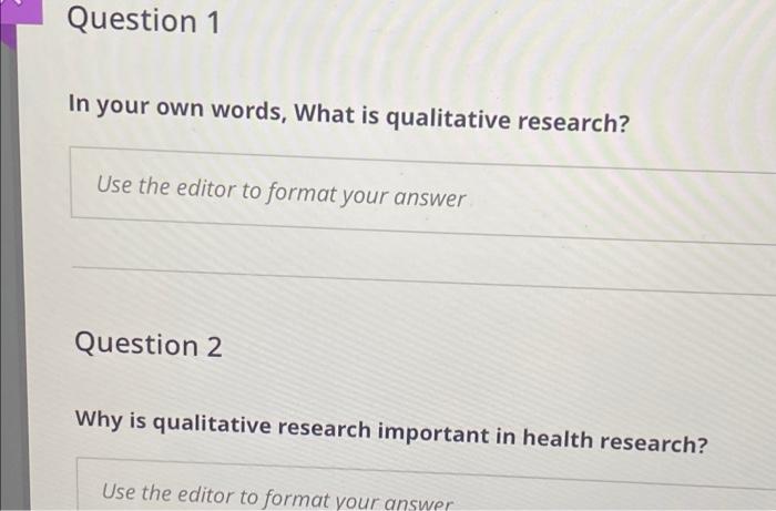 qualitative research own words