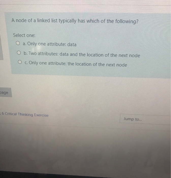 Solved A node of a linked list typically has which of the | Chegg.com