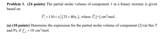 Solved Problem 1. (24 ﻿points) ﻿The partial molar volume of | Chegg.com