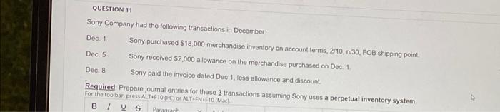 Solved QUESTION 11 Sony Company Had The Following | Chegg.com