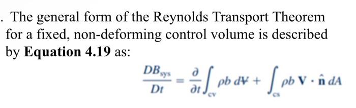 Solved The General Form Of The Reynolds Transport Theorem | Chegg.com