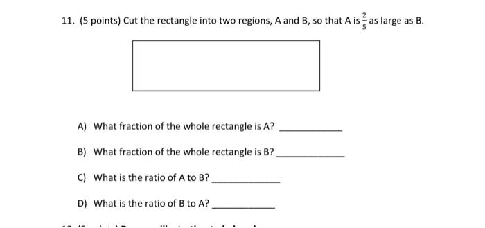 Solved 11. (5 points) Cut the rectangle into two regions, A | Chegg.com