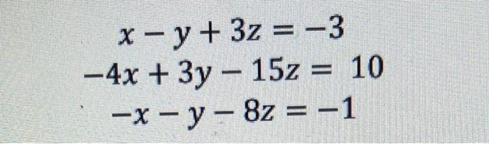 Solved Given the linear system of equations. How would you | Chegg.com