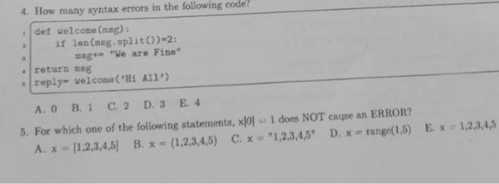 Solved 4. How many syntax errors in the following code? def | Chegg.com