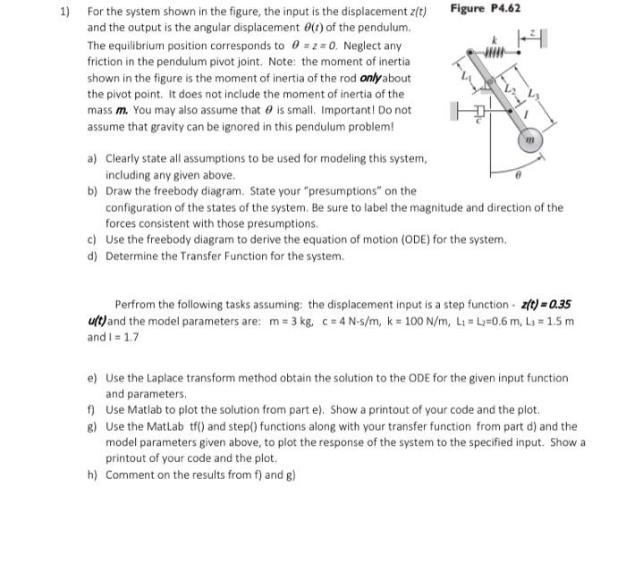 Solved Figure P4.62 1) For the system shown in the figure, | Chegg.com