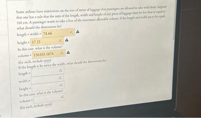 Solved Some airlines have restrictions on the size of irems | Chegg.com