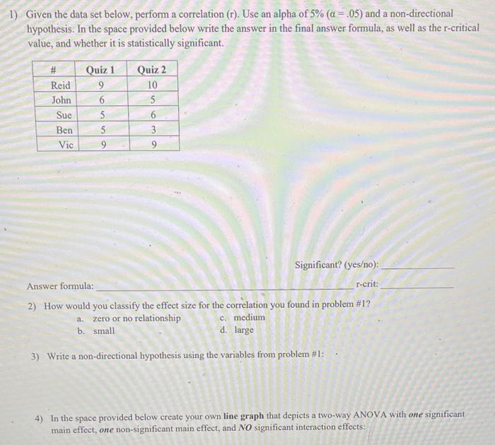 Solved 1) Given the data set below, perform a correlation | Chegg.com