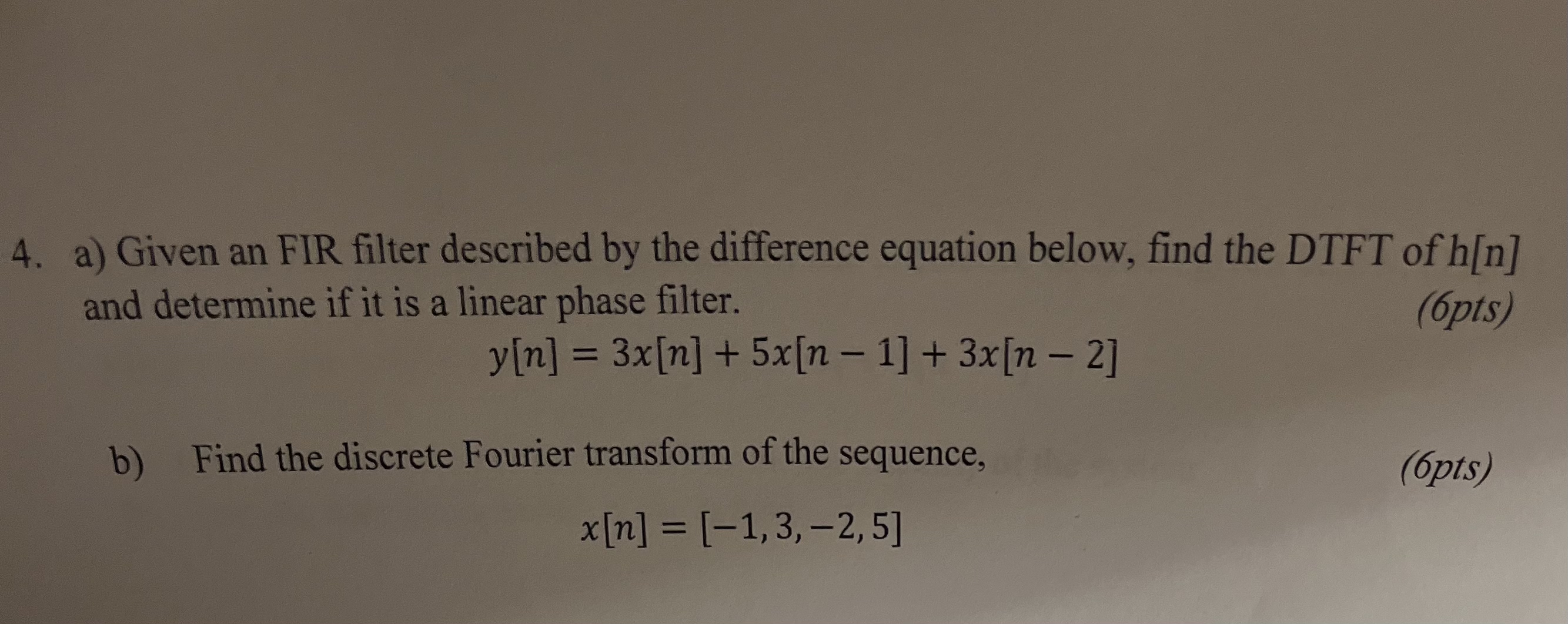 Solved a) ﻿Given an FIR filter described by the difference | Chegg.com