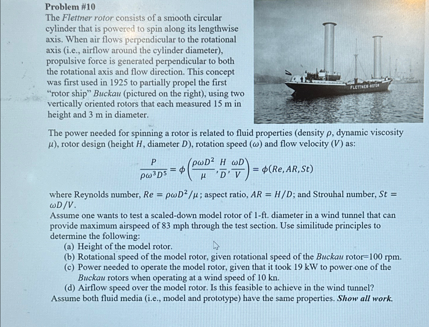 Solved Problem #10The Flettner rotor consists of a smooth | Chegg.com