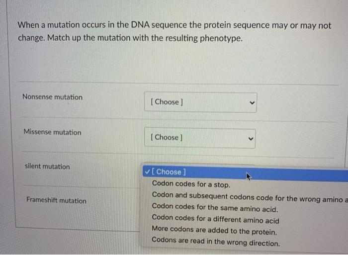 Solved When a mutation occurs in the DNA sequence the | Chegg.com