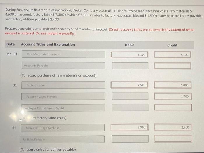 Solved During January, its first month of operations, Dieker