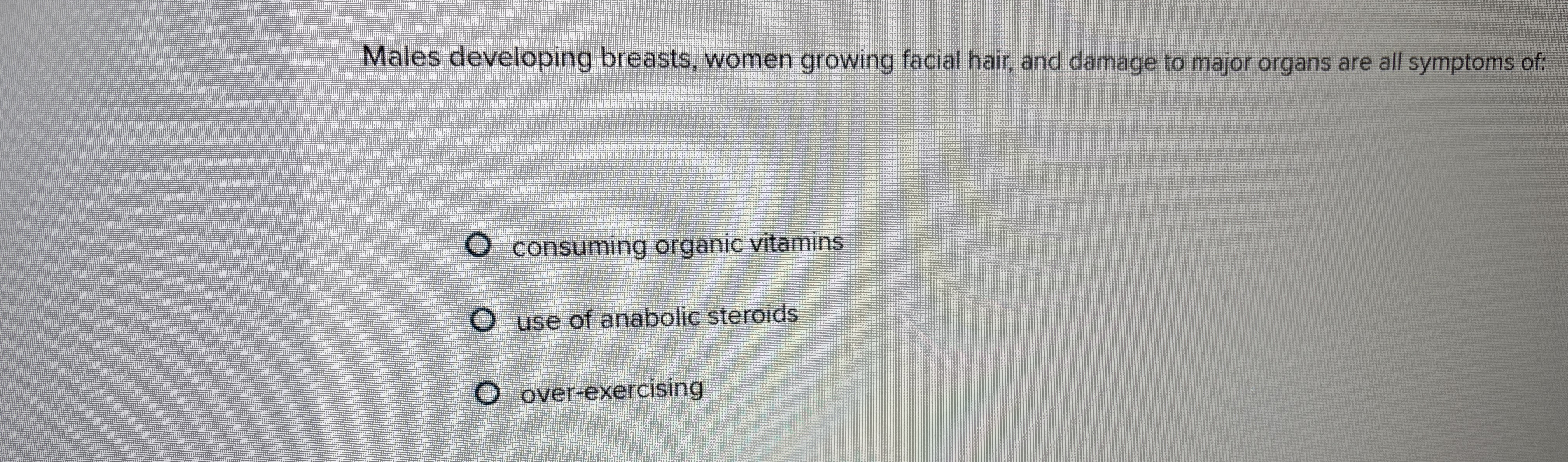 Solved Males developing breasts, women growing facial hair,