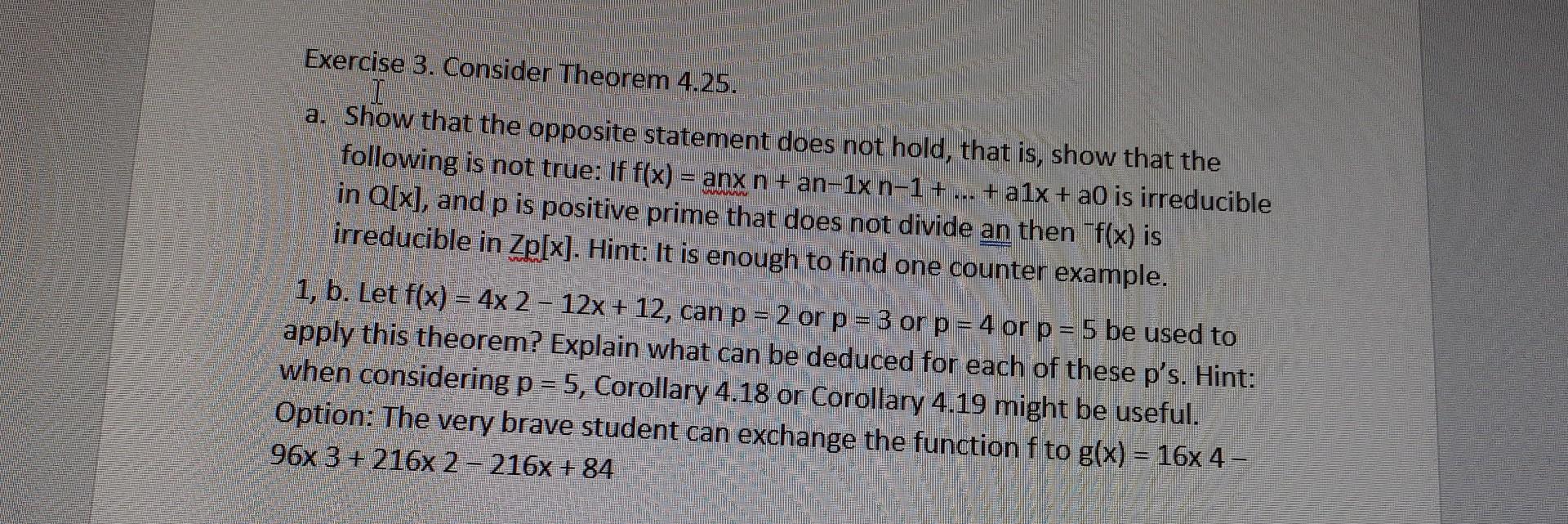 Solved Exercise 3. Consider Theorem 4.25. A. Show That The | Chegg.com