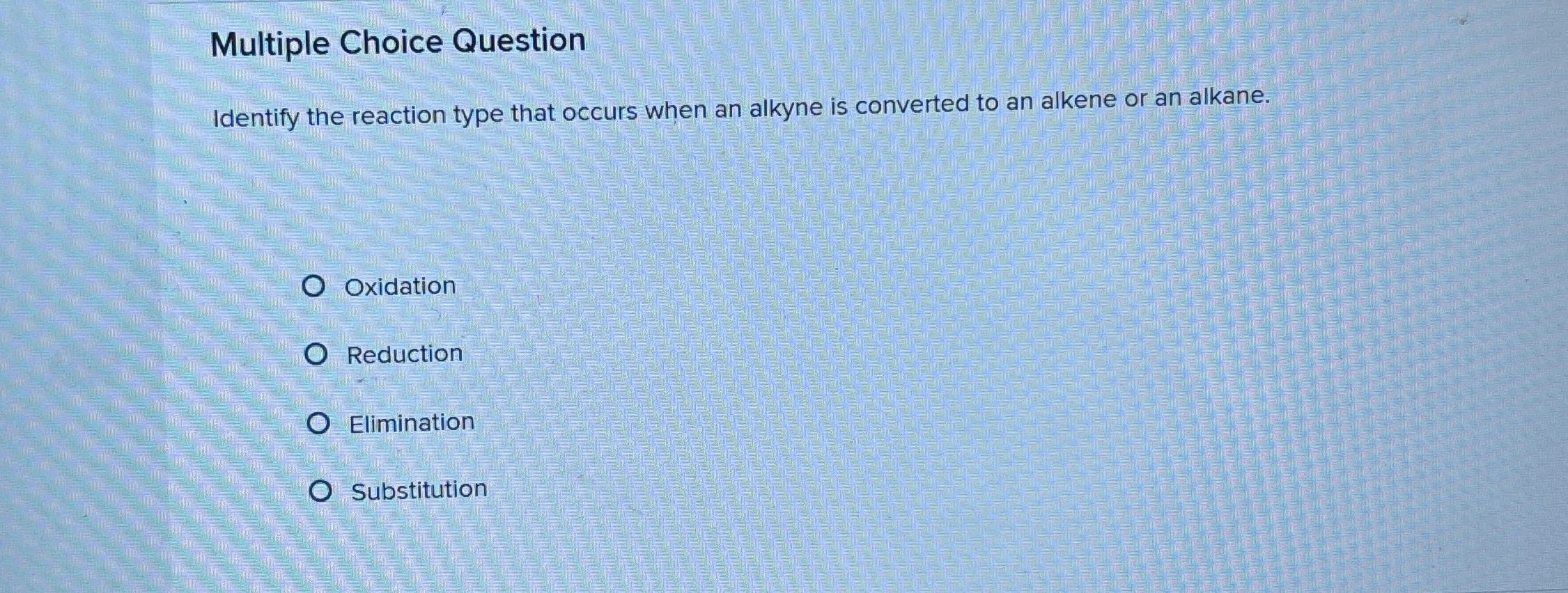 Solved Multiple Choice QuestionIdentify the reaction type | Chegg.com