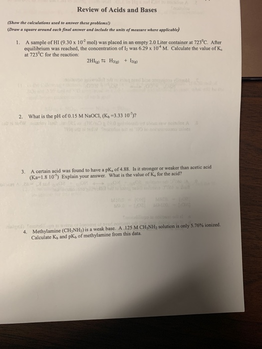 Solved Review of Acids and Bases (Show the calculations used | Chegg.com