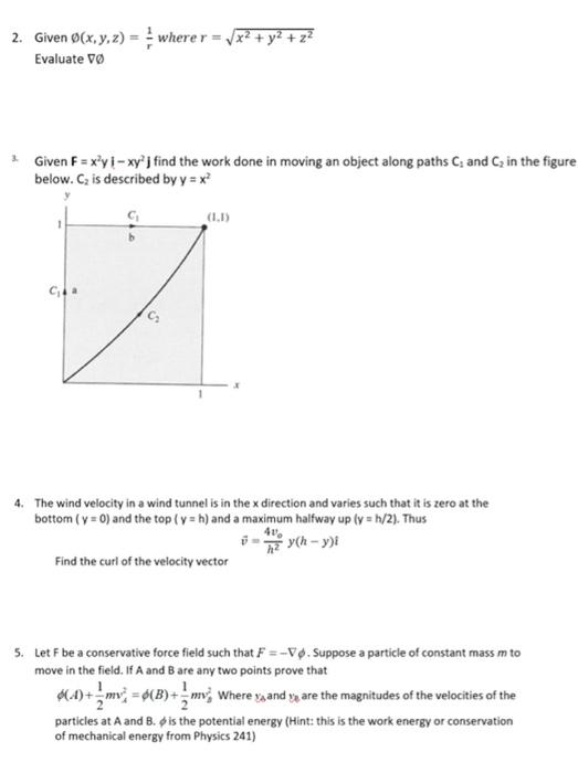 Solved 2 Given O X Y Z Wherer Vx2 Evaluate V 22 Chegg Com