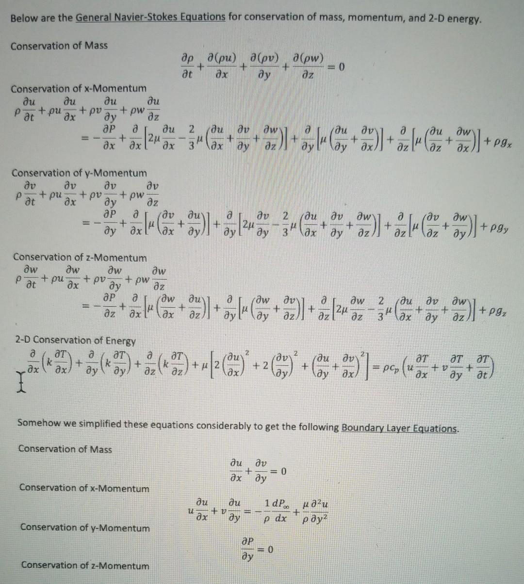 Solved Below are the General Navier-Stokes Equations for | Chegg.com