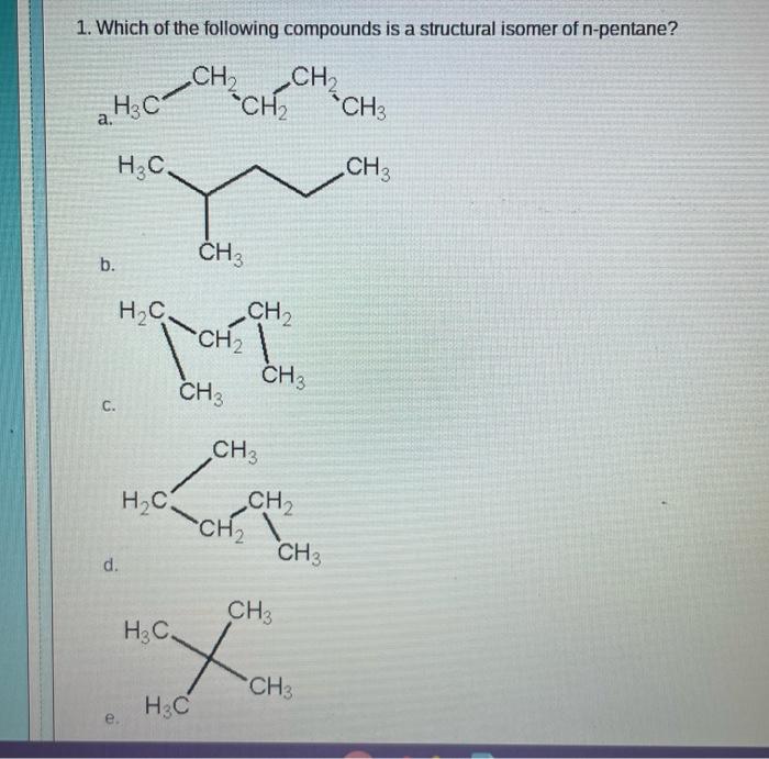 Solved 1. Which of the following compounds is a structural | Chegg.com