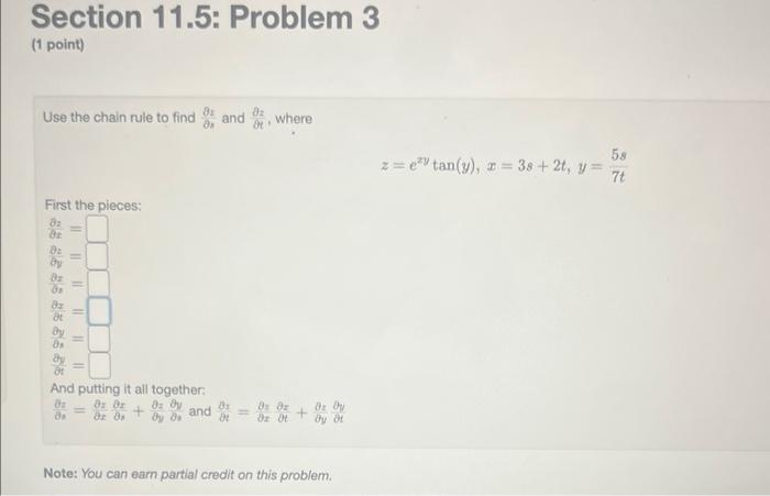 Solved Section 11.5: Problem 3 (1 point) Use the chain rule | Chegg.com
