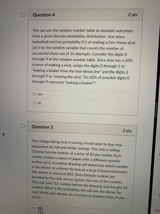 Solved D Question 4 2 pts You can use the random number | Chegg.com
