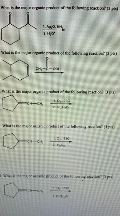 Solved What is the major organic product of the following | Chegg.com
