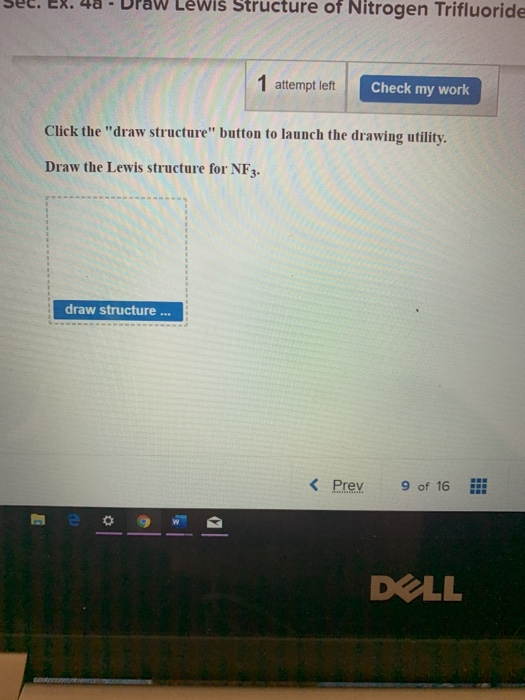 Solved Lewis Structure Of Nitrogen Trifluoride 1 Attempt