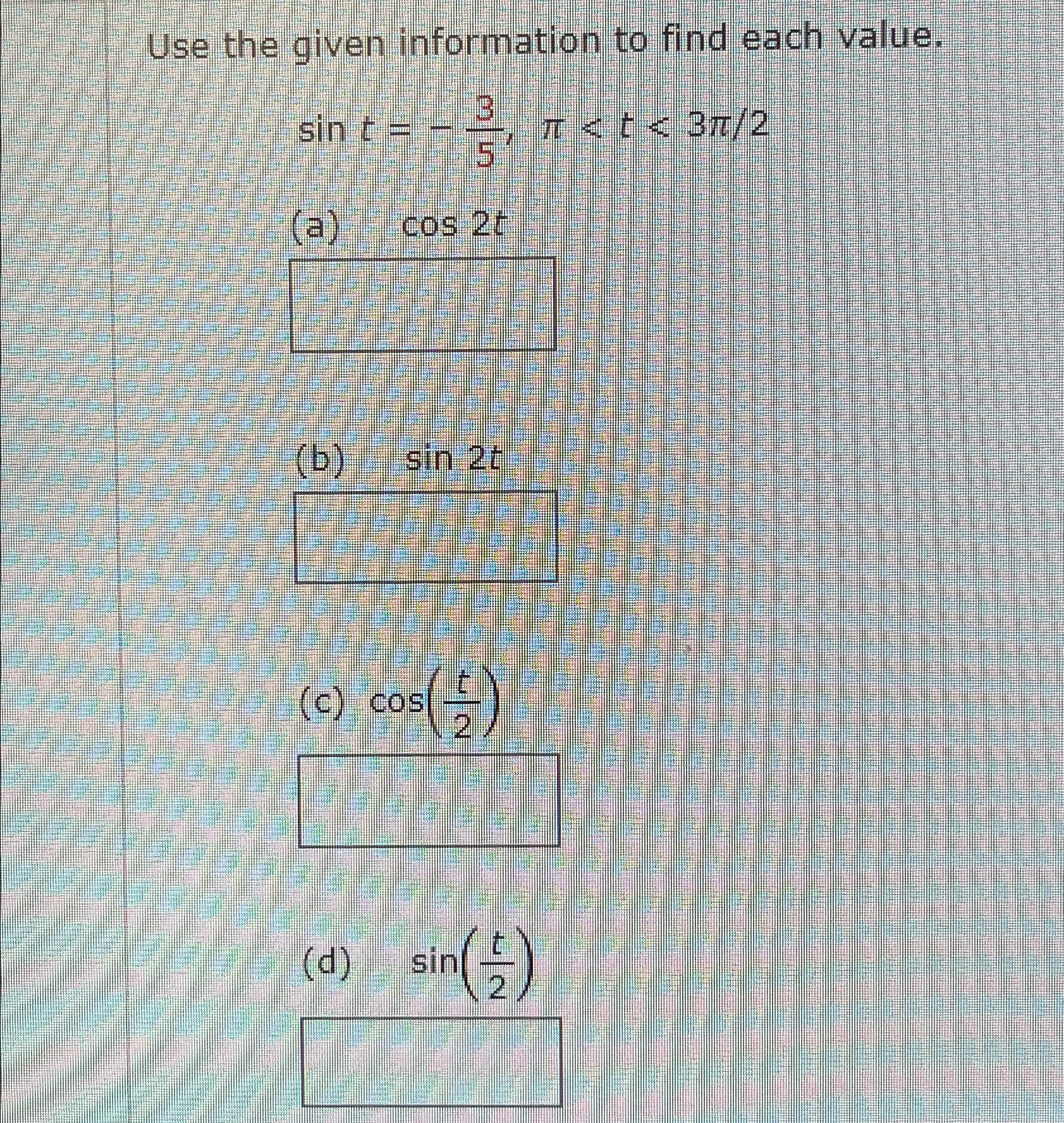 Solved Use the given information to find each | Chegg.com