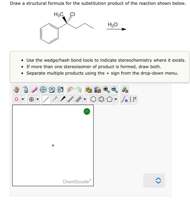 Solved Draw A Structural Formula For The Substitution | Chegg.com