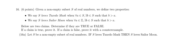 Solved 16 6 Points Given A Non Empty Subset S Of Real Chegg Com