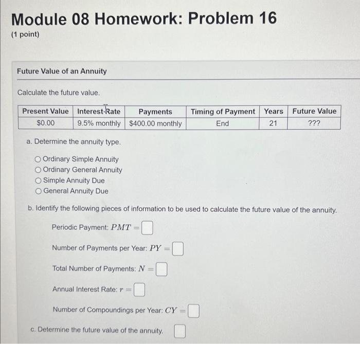 Solved Module 08 Homework: Problem 16 (1 point) Future Value | Chegg.com