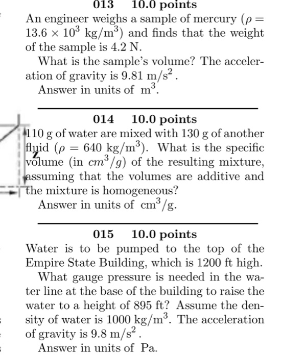 Solved 013 10.0 points An engineer weighs a sample of