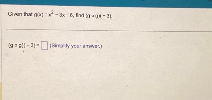 Solved Find F∘g X And G∘f X And The Domain Of Each