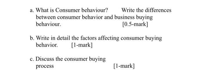 Solved A. What Is Consumer Behaviour? Write The Differences | Chegg.com