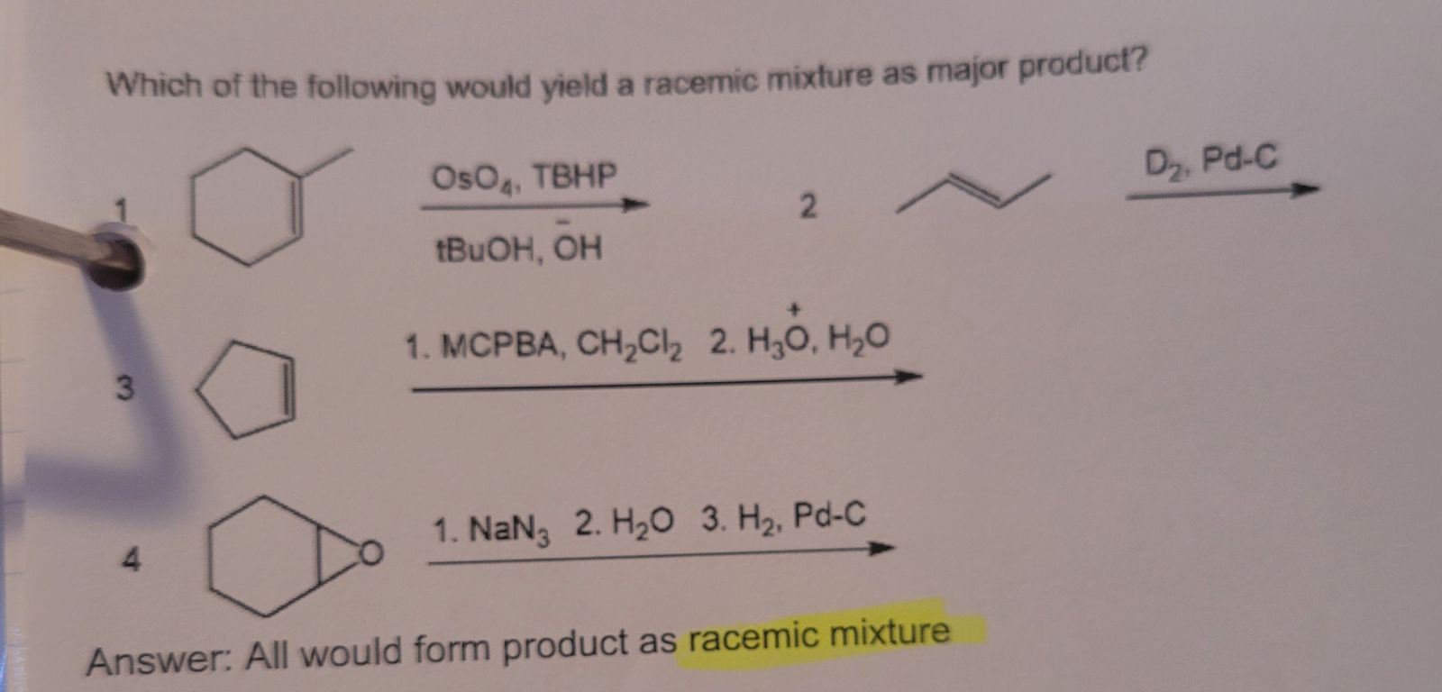 Solved Select a reaction that gives a racemic mixture as | Chegg.com