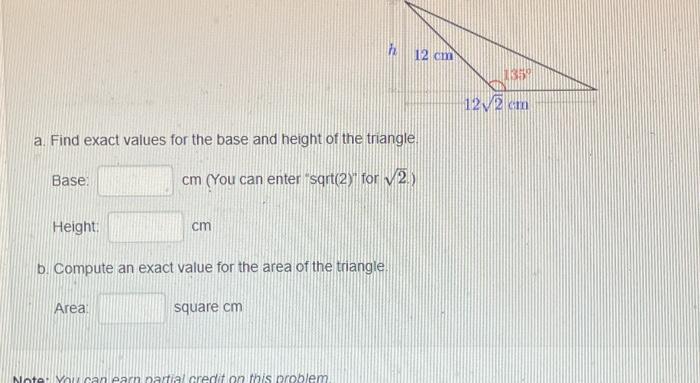 Solved Base: a. Find exact values for the base and height of | Chegg.com
