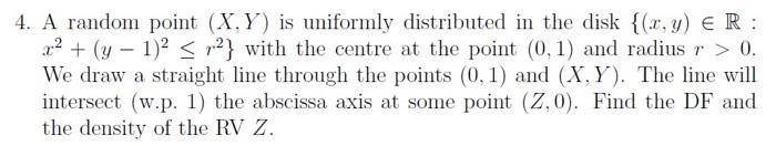 Solved 4. A random point (X,Y) is uniformly distributed in | Chegg.com