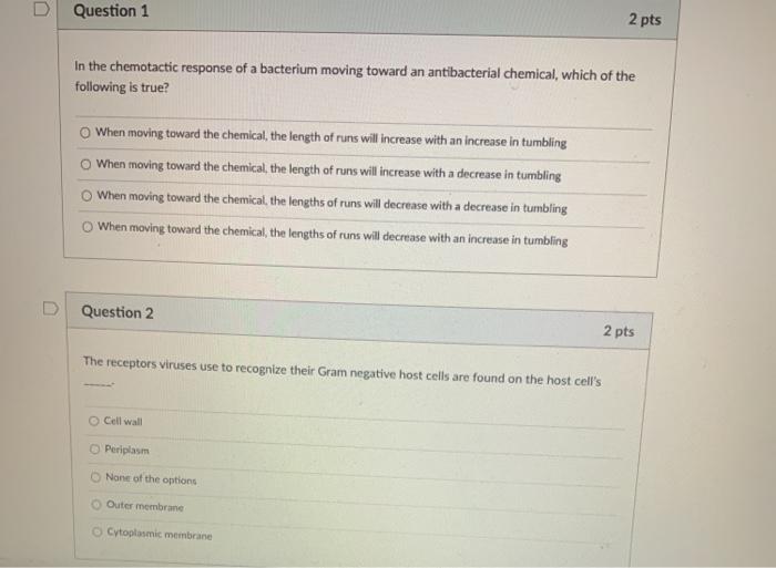 Solved D Question 1 2 pts In the chemotactic response of a | Chegg.com