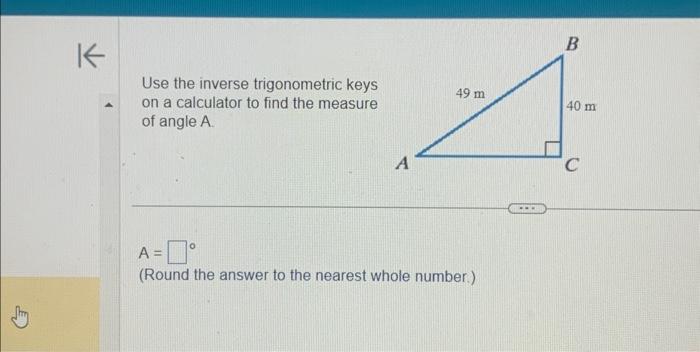 Solved Use the inverse trigonometric keys on a calculator to | Chegg.com