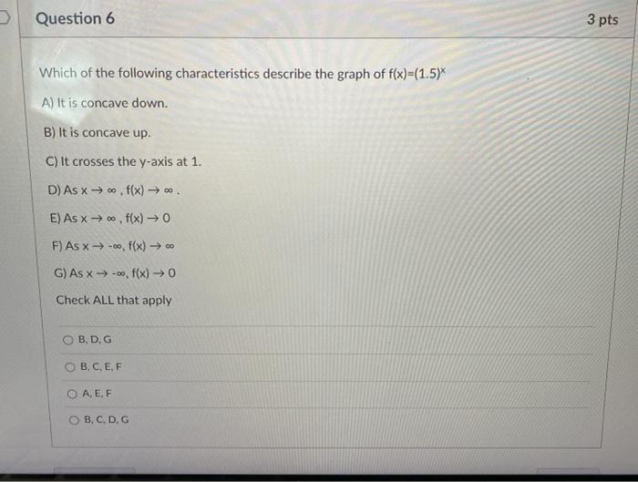 Solved Question 6 3 pts Which of the following | Chegg.com