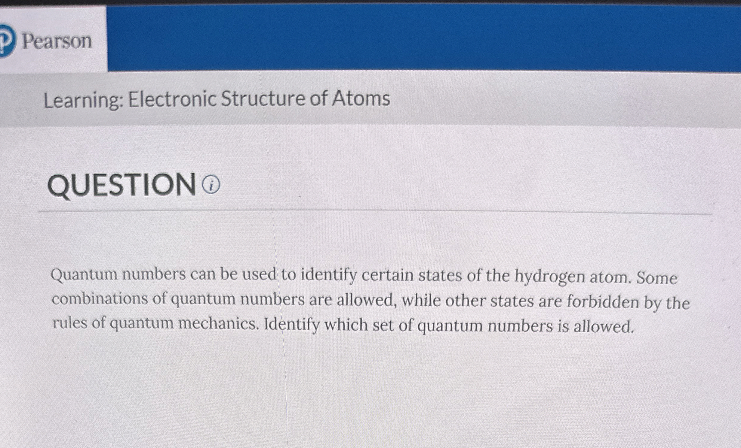 Solved QUESTION ?(8)Quantum numbers can be used to identify | Chegg.com