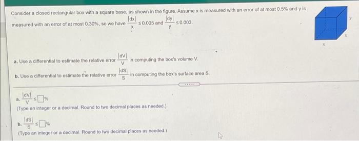 Solved Consider a closed rectangular box with a square base, | Chegg.com