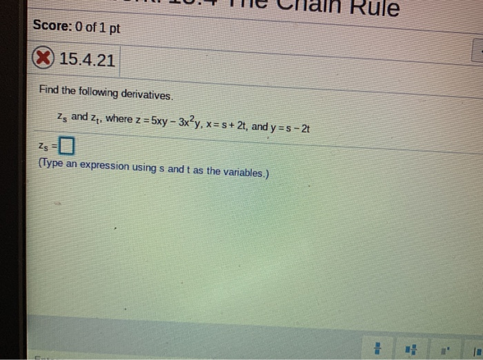 Solved Rule Score: 0 of 1 pt X 15.4.21 Find the following | Chegg.com