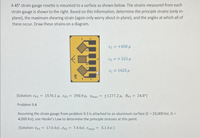 Solved A 45∘ strain gauge rosette is mounted to a surface as | Chegg.com