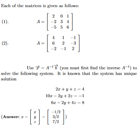 Solved Each of the matrices is given as | Chegg.com