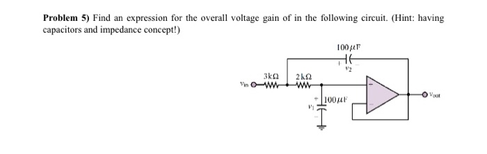 Solved Problem 2) Find an expression for the output voltage | Chegg.com