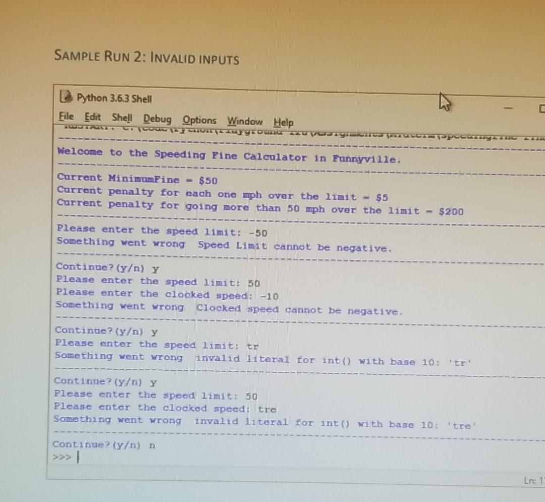 Solved Speeding Fine Calculator In this assignment, you will | Chegg.com